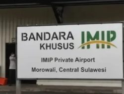 Perkembangan Terbaru: Izin Internasional Bandara IMIP Dicabut