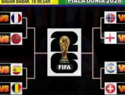 Dramatis dan Penuh Kejutan, Ini Daftar Tim dan Pemain Kunci di Perempat Final Piala Dunia 2026